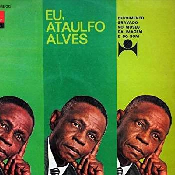 Ataulfo Alves - Birthdate, Age, Family, Bio, Networth & More