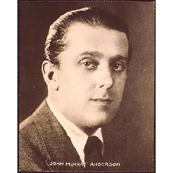 John Murray Anderson - Networth, Bio, Birthdate, Age, Family & More